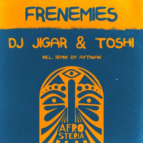 DJ Jigar Toshi - Frenemies