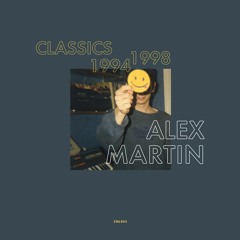 Alex Martin - Classics 1994 - 1998  - 2x12" (CNL002)