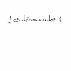 Les Déconnades