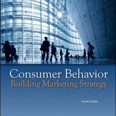 [READ] EBOOK 📚 Consumer Behavior: Building Marketing Strategy, 12th Edition by  Del