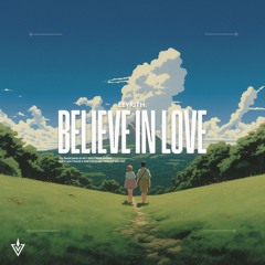 (INV037) / Believe In Love