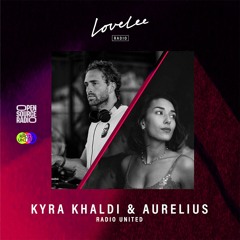 Kyra Khaldi B2B Aurelius @ Radio United x Lovelee Radio 22.05.22