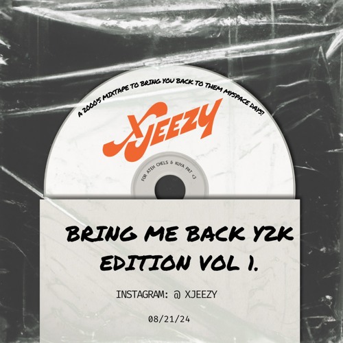 Bring me back Y2K EDITION