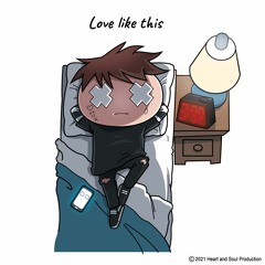 Love like this