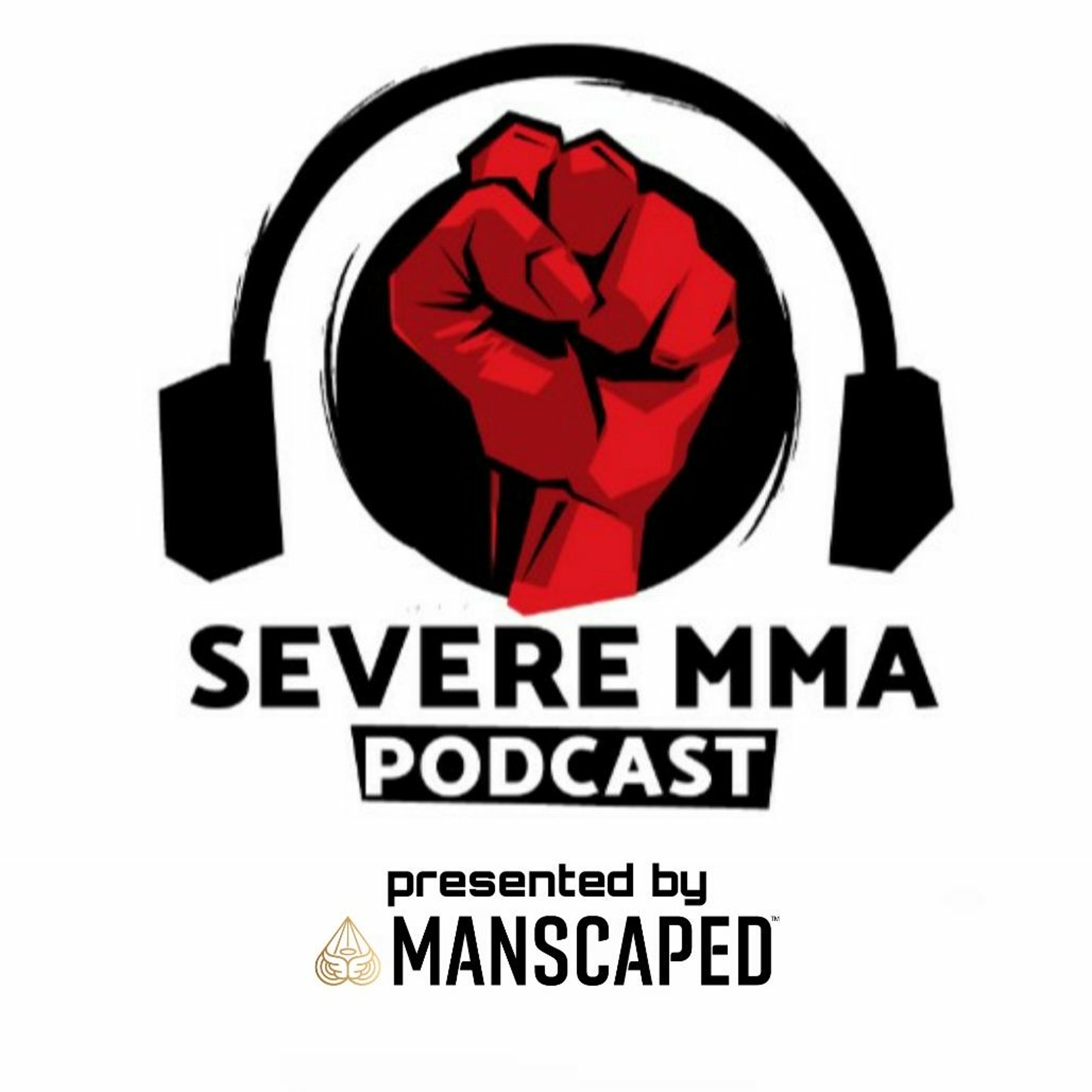 Severe MMA Podcast