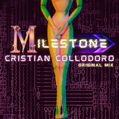 Cristian Collodoro -  Milestone (Original Mix)