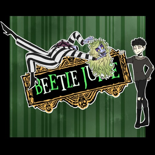 That beautiful sound ft. Ben [Beetlejuice]
