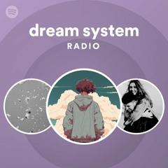 dream system Radio