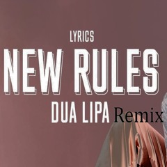 Ft; Dua Lipa - New Rules (Remix By Marvriell)