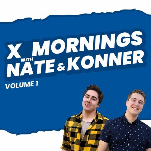 Nate & Konner - The Best Of - June 2020