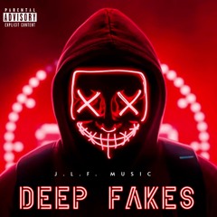 Deep Fakes
