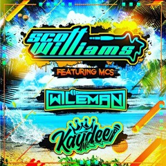 Scott Williams Feat. Wileman Mc & Kaydee Mc (FREE DOWNLOAD)