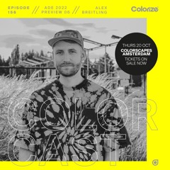 Colorcast 156 ADE Preview 06 with Alex Breitling