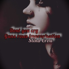 Guns`n roses " Dont you cry" ( live recording)