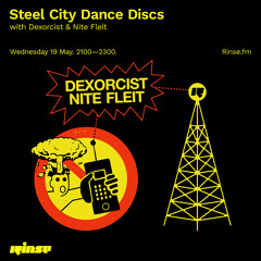 Steel City Dance Discs with Dexorcist & Nite Fleit - 19 May 2021