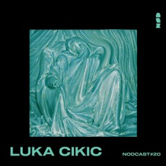 NODCAST#20 - "Devils playground" by Luka Čikić