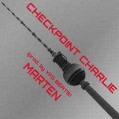 CHECKPOINT CHARLIE (prod. by YFG BEATS)