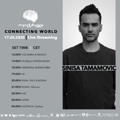 Sinisa Tamamovic - Mindshake Connecting World Mix