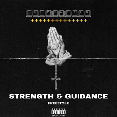 Strength & Guidance [Freestyle]