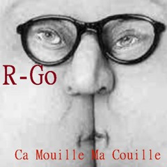 Ca Mouille Ma Couille[Hardcore] R-Go