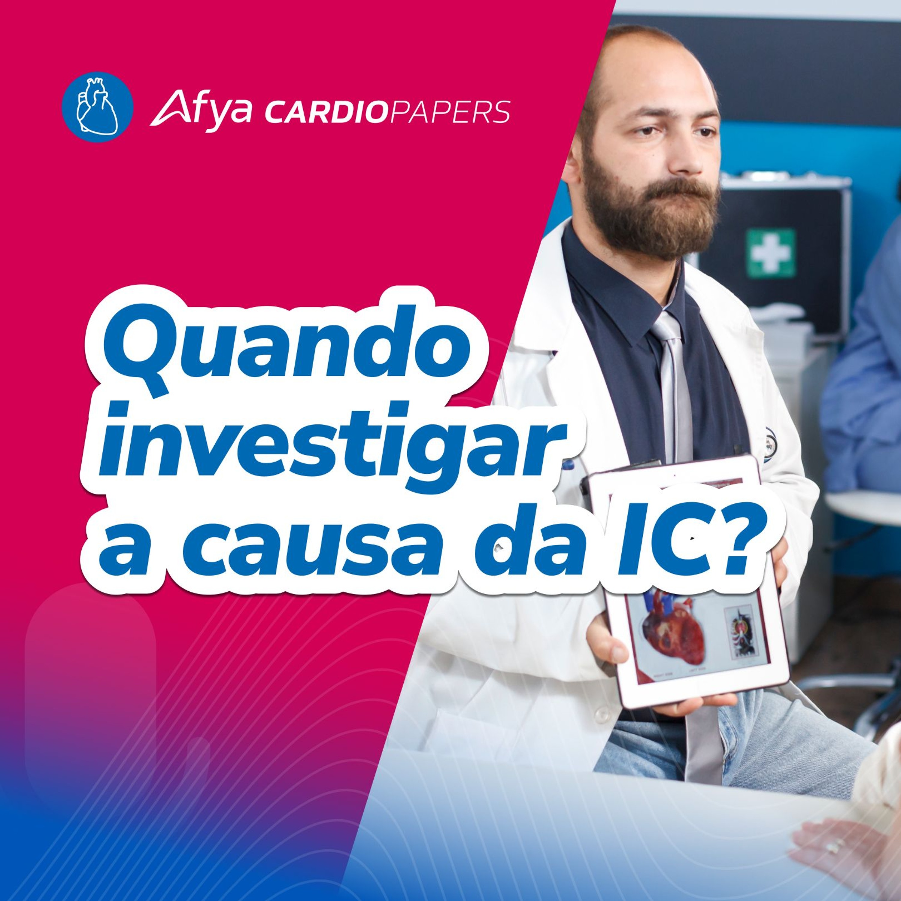 Investigando a etiologia da Insuficiência Cardíaca episode artwork