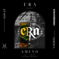 ERA - Ameno (Vagson Remix) *pitched*