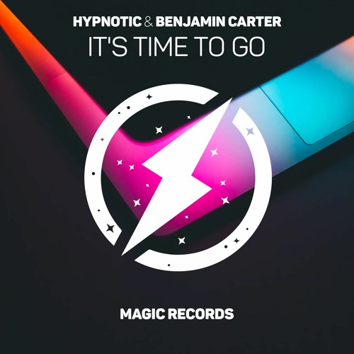 Hypnotic & Benjamin Carter - It's Time To Go (February 28)
