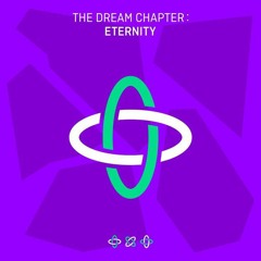 TXT - The Dream Chapter: Eternity (Full tracklist)