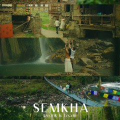Semkha Leczin x Dedrik