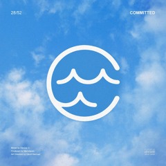 Committed (Prod. Menebeats)