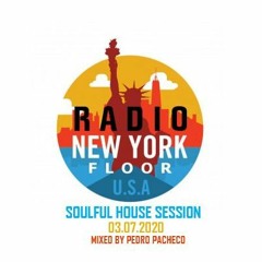 Soulful House Session For Web Radio New York Floor U.S.A 03.07.2020