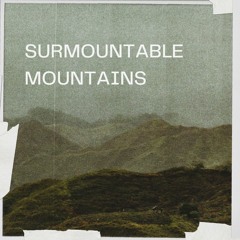 Surmountable Mountains ( Sober_R&B_Lofi_Christian Hip Hop Beat)