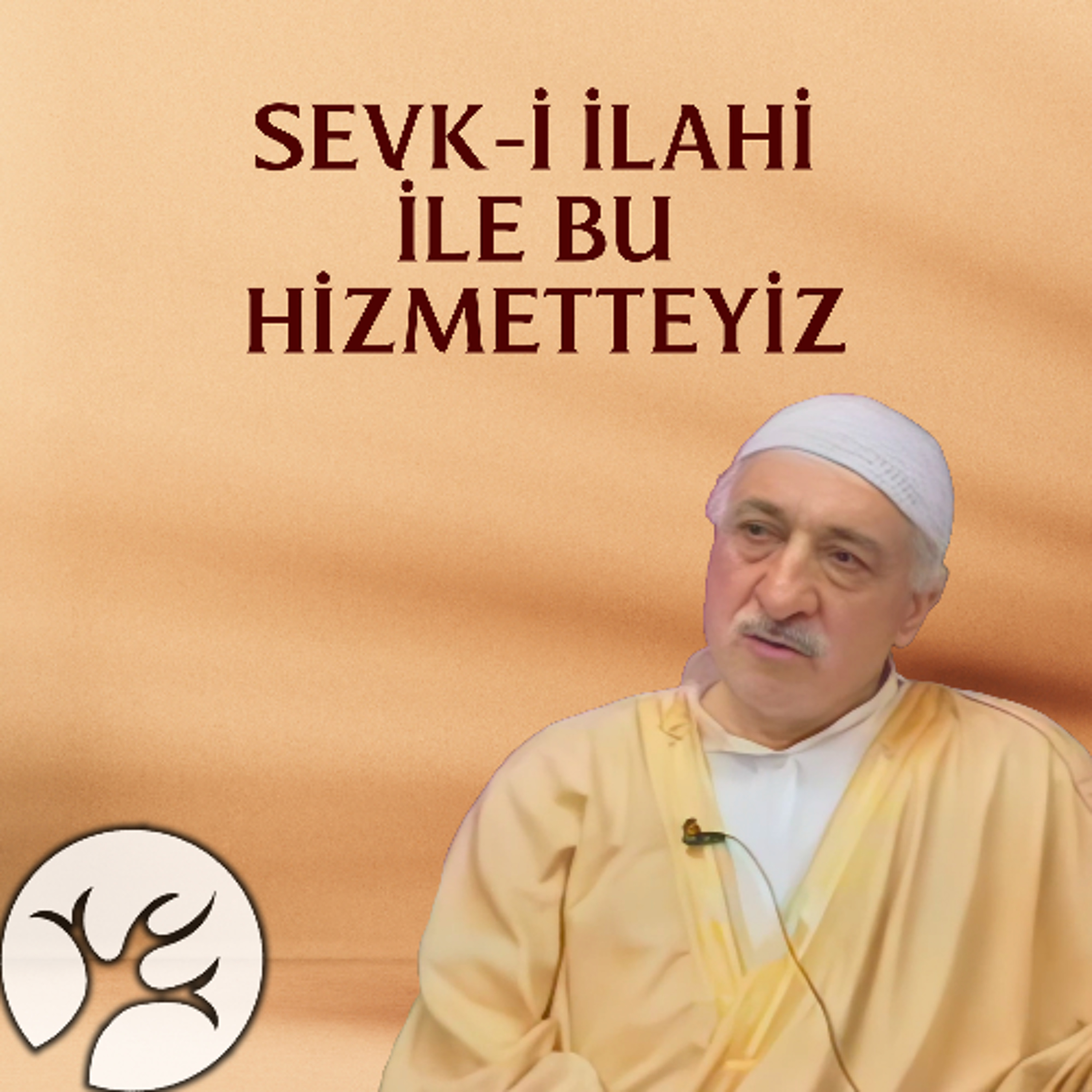 Sevk-i İlahi ile bu hizmetteyiz | Bir Hasbihal