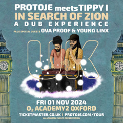 Protoje & Tippy I Grade - In Search Of Zion (The Dub Experience) Live Warm Up By @OvaproofUk @DJYoungLinx