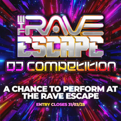 Sedge - The Rave Escape Dj Comp entry