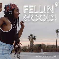 FEELIN' GOOD Mix#4