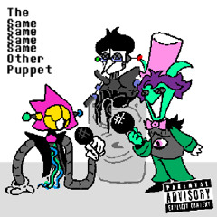 Fandom War - [Deltarune; 4Same Other Puppet]
