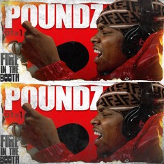 POUNDZ - Fire in the booth - Part 1