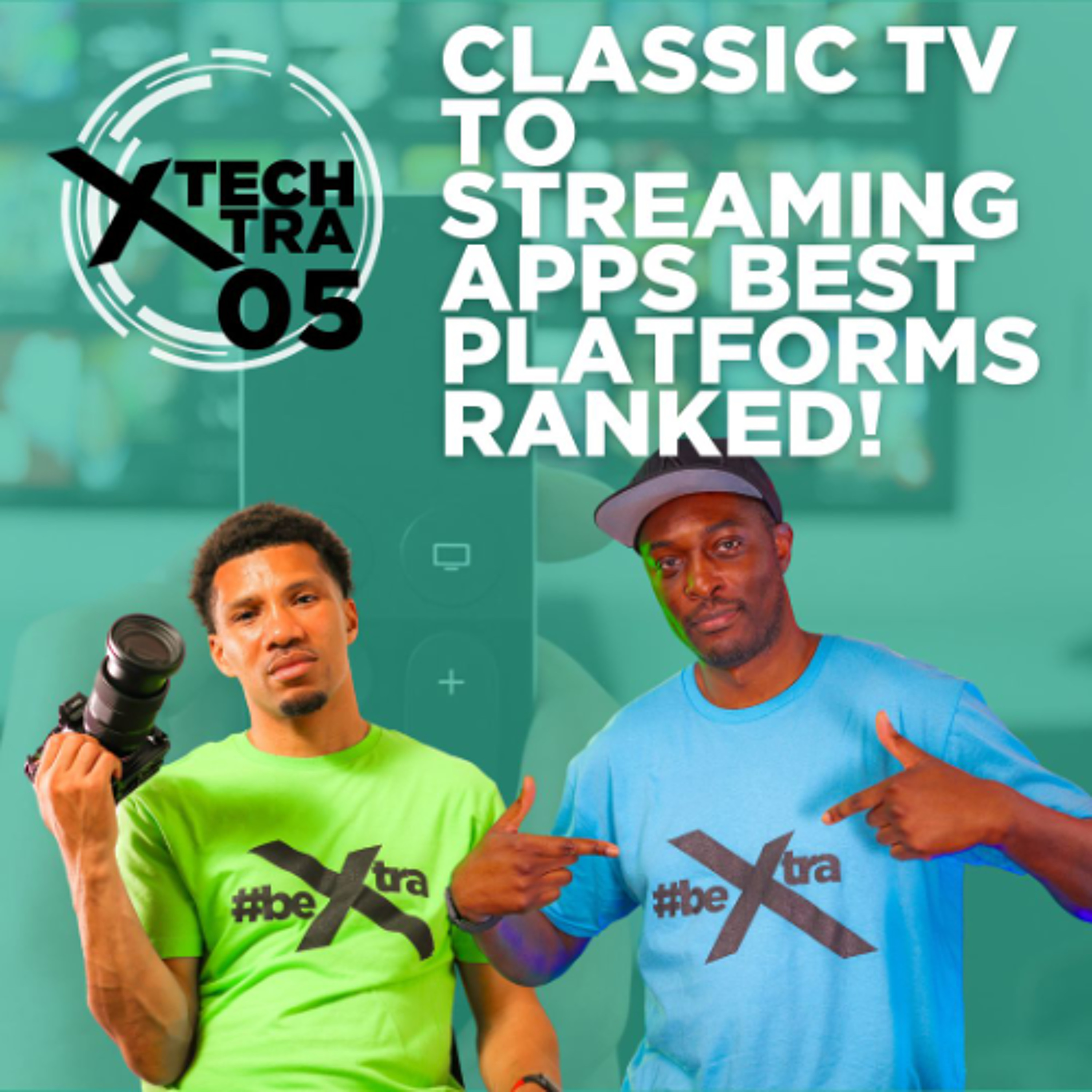 Tech Xtra: From Classic TV to Streaming Apps - Best Platforms Ranked! episode artwork