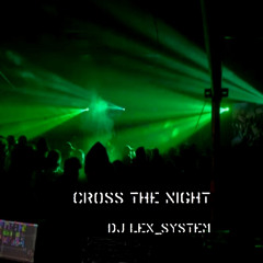 Cross the Night