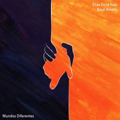 Elias Doré feat. Raya Amello - Mundos Diferentes (Amentia Remix) [Serafin Audio]