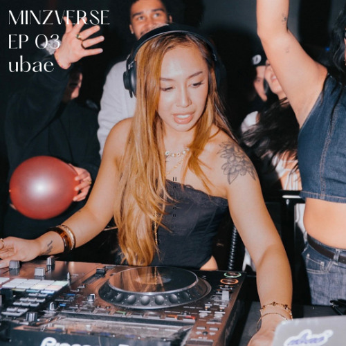 MINZVERSE EP 03 - ubae (Baile Funk Mix)
