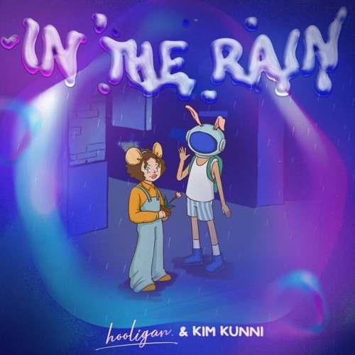 IN THE RAIN - hooligan. ft. KIM KUNNI (Prod. by Jsdrmns)