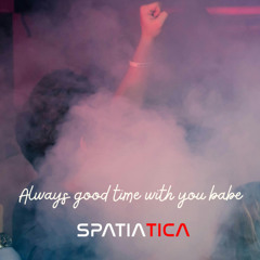 Always good moment with you babe (Original Mix)