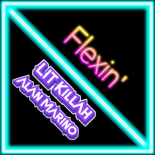 Flexin' - Alan Marino Remix
