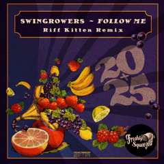 Riff Kitten, Swingrowers - Follow Me (Riff Kitten Remix)