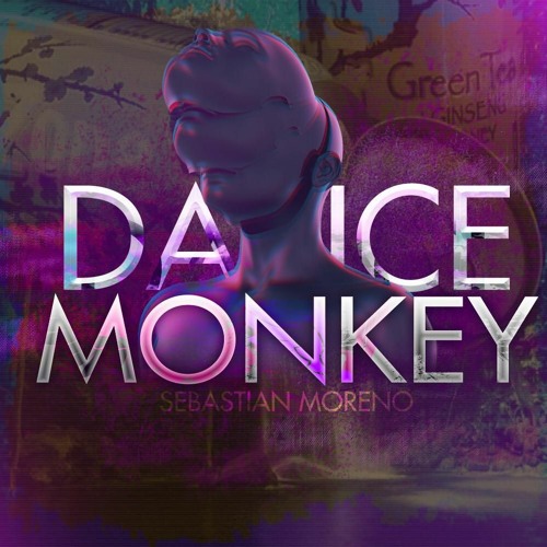 Dance Monkey - (Sebastian Moreno)"FREE DOWNLOAD¨