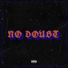 No Doubt (Prod.Gibbo x Ferno)