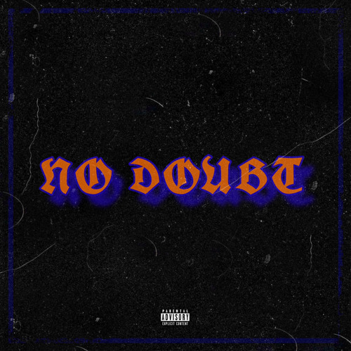 No Doubt (Prod.Gibbo x Ferno)