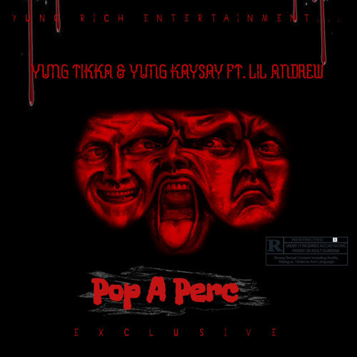 Pop A Perc - Yung Kaysay ft. lil Andrew